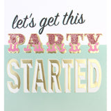 Caroline Gardner Get The Party Started Card
