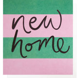 Caroline Gardner Pink & Green Stripe New Home Card