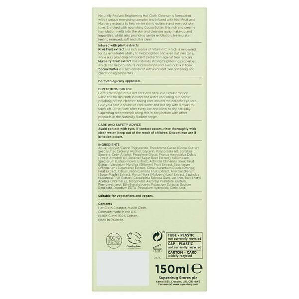 Superdrug Naturally Radiant Hot Cloth Face Cleanser 150ml GOODS Superdrug