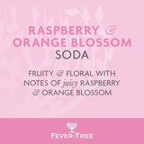 Fever-Tree Raspberry & Orange Blossom Soda