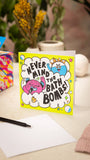 Never Mind the Bath Bombs Greetings Card