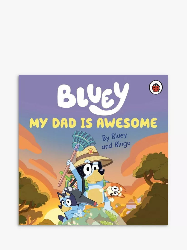 Gardners Bluey: My Dad Is Awesome Kids' Book