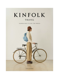 Hachette Book Group Workman KINFOLK: Travel Book