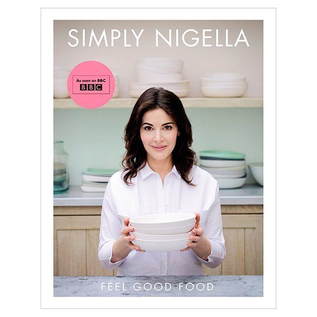 Simply Nigella - Feel Good Food GOODS M&S   