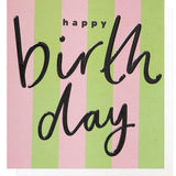 Caroline Gardner Lime  Pick Stripe Birthday Card