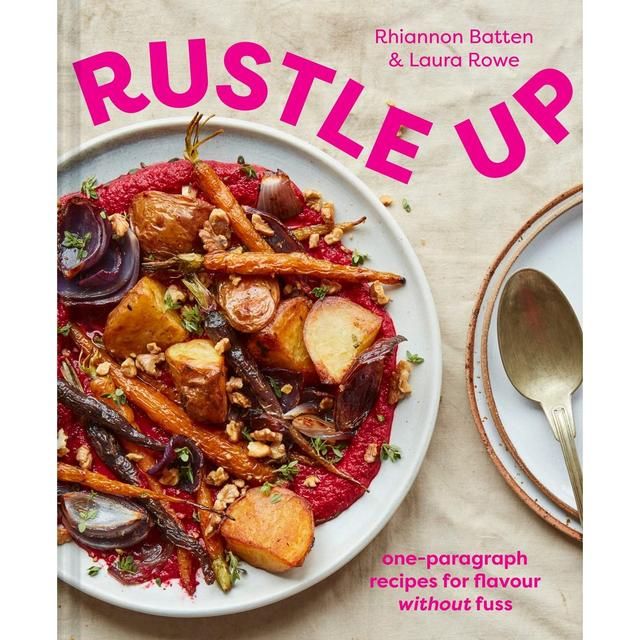 Rustle Up - One-Paragraph Recipes for Flavour without Fuss GOODS M&S   