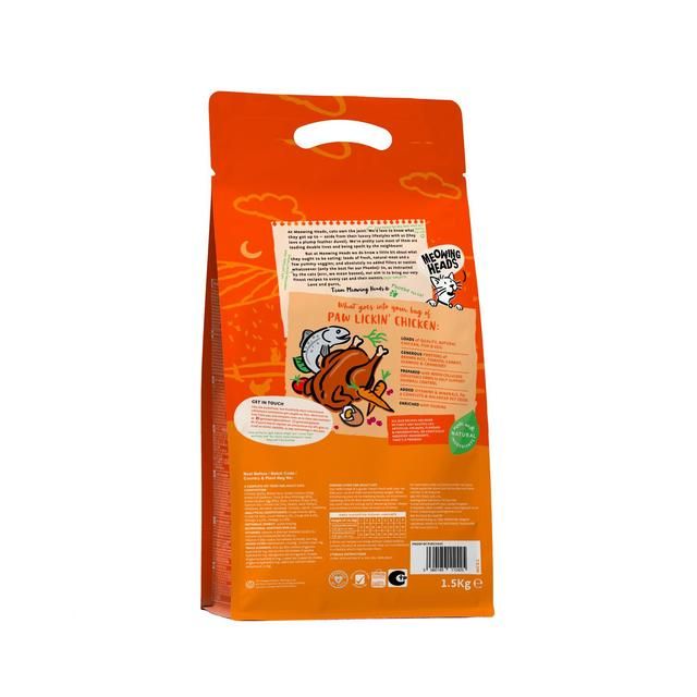 Meowing Heads Paw Lickin Chicken Dry Cat Food   1.5kg