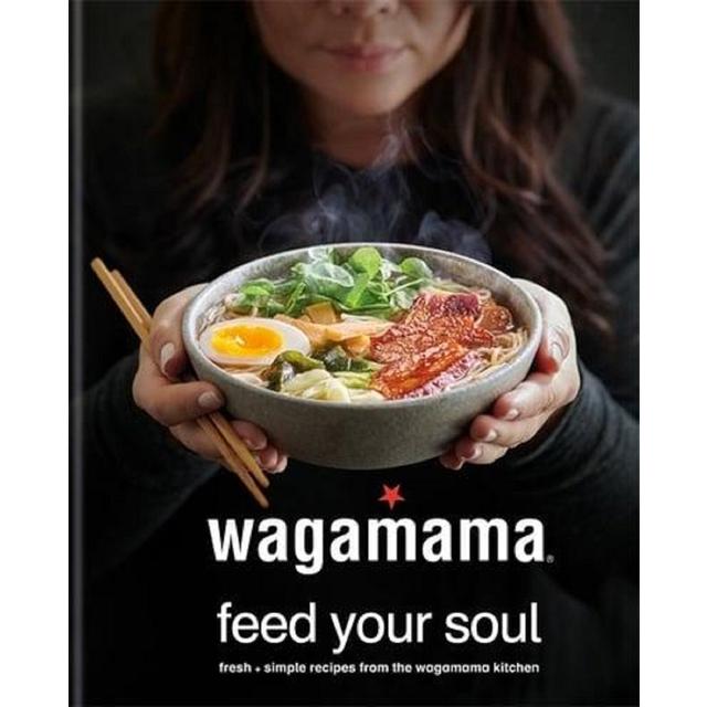 Wagamama Feed Your Soul Recipe Book Books M&S   