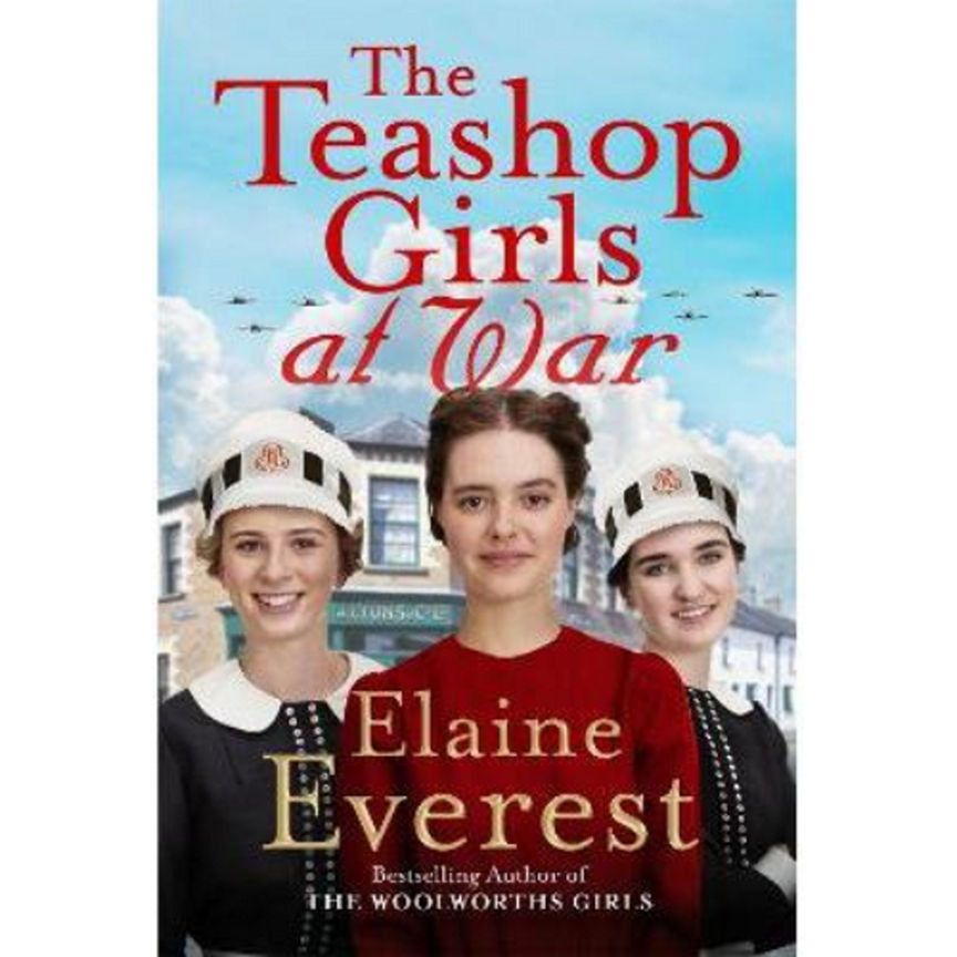 Paperback The Teashop Girls at War by Elaine Everest GOODS ASDA   