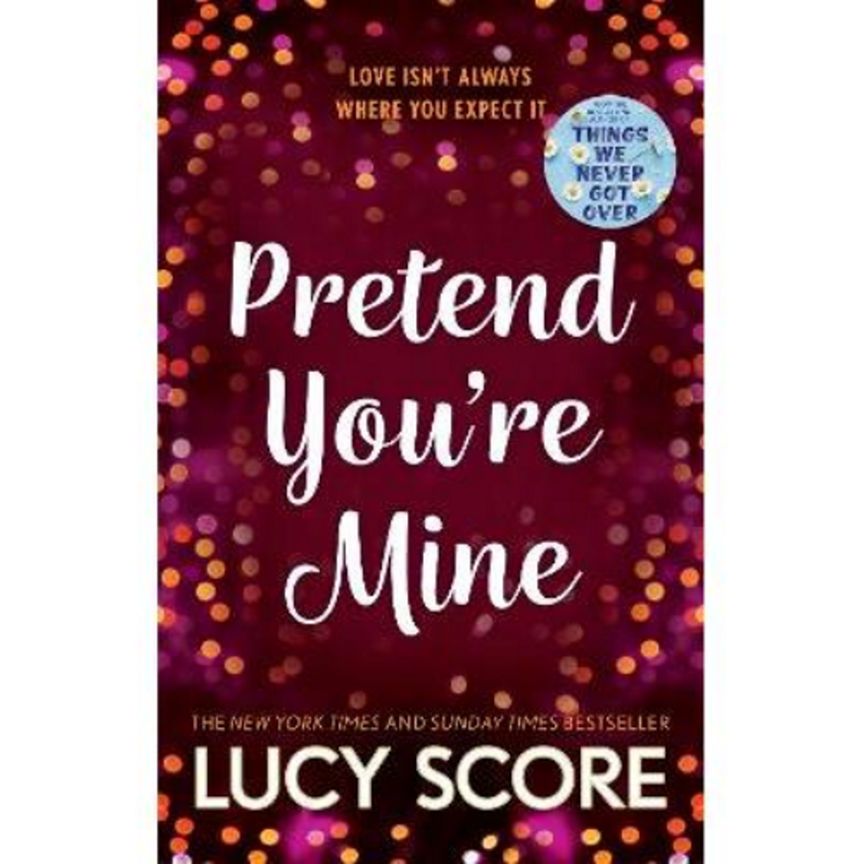 Paperback Pretend You're Mine by Lucy Score