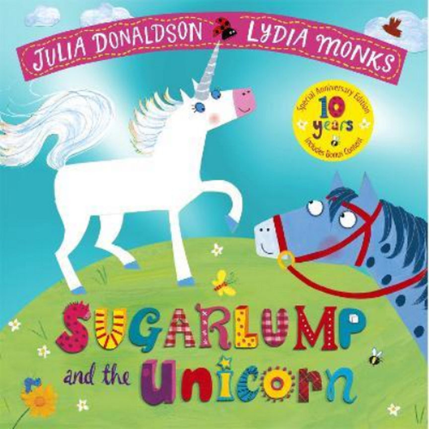 Sugarlump and the Unicorn 10th Anniversary Edition by Julia Donaldson GOODS ASDA   