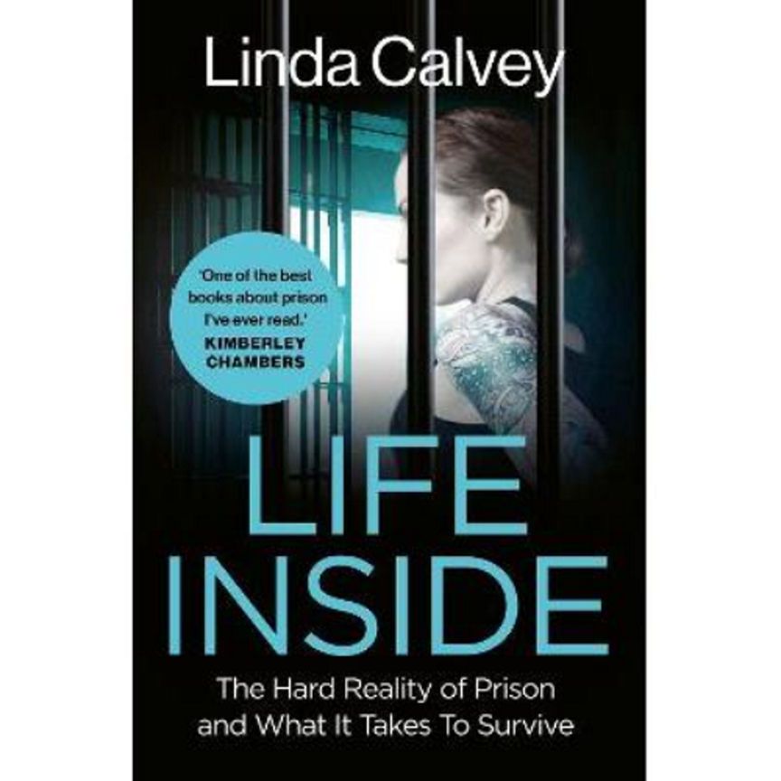 Paperback Life Inside by Linda Calvey