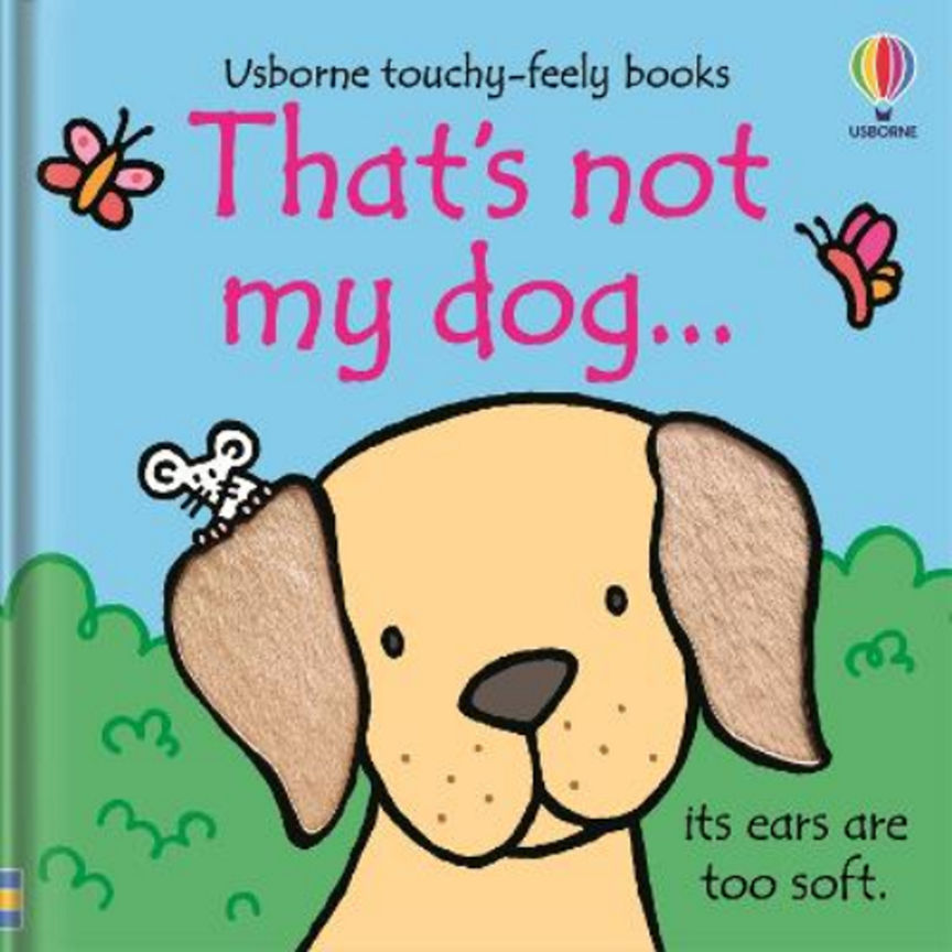 That's Not My Dog... by Fiona Watt