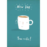 New Job Tea-riffic Card Miscellaneous M&S   