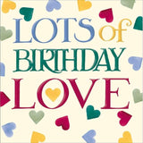 Emma Bridgewater Lots Of Love Birthday Card