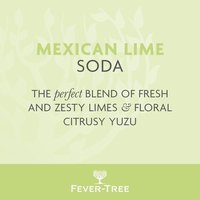 Fever-Tree Mexican Lime Soda   500ml