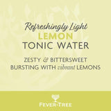 Fever-Tree Refreshingly Light Lemon Tonic Water   500ml