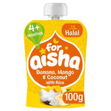 For Aisha Fruit Pouch +4 Months Banana Mango &amp;amp; Coconut with Rice   100g