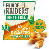 Fridge Raiders Meat Free Slow Roasted Tasty Bites 60g