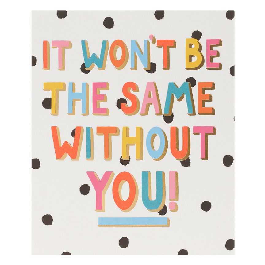 George Home Bold Lettering Sorry You're Leaving Card