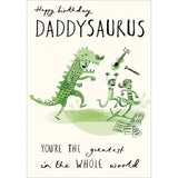 Happy Birthday Daddy-saurus Funny Card