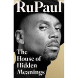 Hardback The House of Hidden Meanings by RuPaul