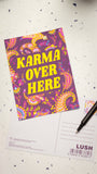Karma Over Here Postcard