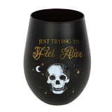 Something Different Just Trying To Feel Alive Wine Glass