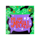 You Are Magical Greetings Card
