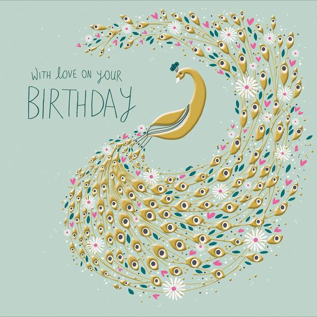 With Love On Your Birthday Peacock Card